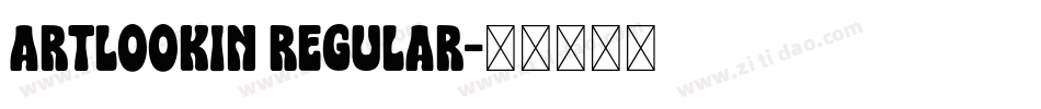 Artlookin Regular字体转换